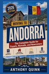 Moving to Andorra - Anthony Quinn - 9798196426346