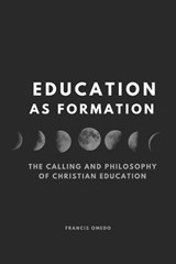 Education as Formation - Francis Omedo - 9798196453878