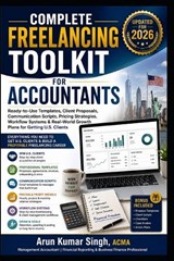 Complete Freelancing Toolkit for Accountants - Arun Kumar Singh - 9798196483820