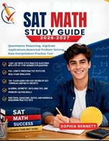 SAT Math Test Prep 2026-2027 - Sophia Bennett - 9798196521799