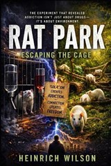 Rat Park - Heinrich Wilson - 9798196539541