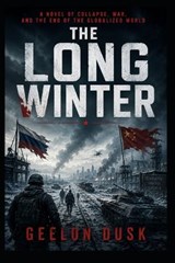 The Long Winter Front - Geelon Dusk - 9798196540486
