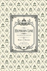 The Hepburn Line - Mary J Holmes - 9798196578830