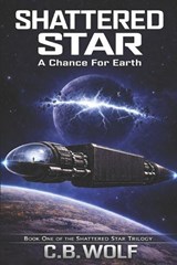 Shattered Star - C B Wolf - 9798196599989
