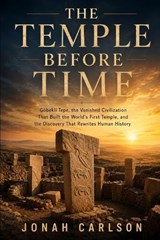 The Temple Before Time - Jonah Carlson - 9798196622755