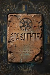 The Guide of the Many Ways - B S Medicineman - 9798196631603