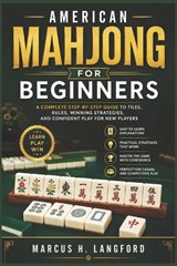American Mahjong for Beginners - Marcus H Langford - 9798196638947