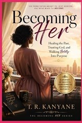 Becoming Her - T R Kanyane - 9798196675560
