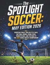 The SPOTLIGHT SOCCER - Deep - 9798196676383