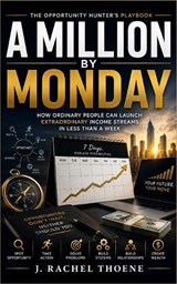 A Million by Monday - J Rachel Thoene - 9798196745249
