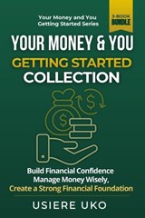 Your Money & You - Usiere Uko - 9798196791352