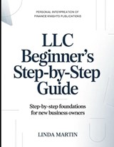 Personal Interpretation Of Finance Knight Publication's LLC Beginner's Step-by-step Guide - Linda Martin - 9798196888472