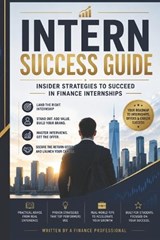Intern Success Guide - Shubhi Saxena - 9798196898440