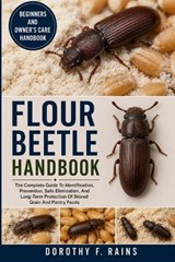 Flour Beetle Handbook - Dorothy F Rains - 9798196962097