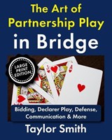 The Art of Partnership Play in Bridge - Taylor Smith - 9798196968235