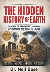 The Hidden History of Earth - Neil Bose - 9798196971204