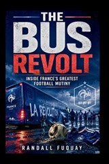 The Bus Revolt - Randall Fuquay - 9798196998409