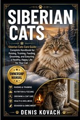 Siberian Cats - Denis Kovach - 9798197053923