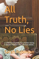 All Truth, No Lies - Sarah Robinson - 9798197113450