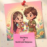 The Story of Savitri and Satyavan - Sonal Pathak - 9798197201805