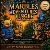 Marbles Adventures - Sarah Jackson - 9798197208750