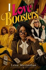 I Love Boosters - Lena Maximilian - 9798197308320