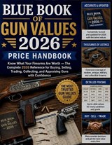 Blue Book of Gun Values 2026 Price Handbook - Gong Bang - 9798197332387