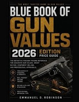 Blue Book Of Gun Values 2026 Edition Price Guide - Emmanuel D Robinson - 9798197359681