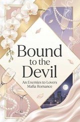 Bound to the Devil - Abhishek Kumar - 9798197380456