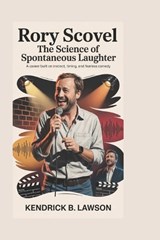 Rory Scovel - Kendrick B Lawson - 9798197384744