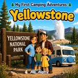 My First Camping Adventures - Ab Alphy - 9798197419903