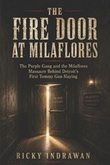 The Fire Door at Milaflores - Ricky Indrawan - 9798197443960