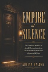 Empire of Silence - Adrian Halden - 9798197451682