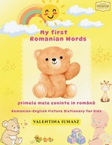 My first Romanian Words - Valentina Iuhasz - 9798197482969