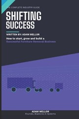Shifting Success - Adam Mellor - 9798197577689
