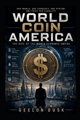World Coin America - Geelon Dusk - 9798197589811