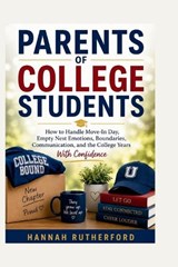 Parents of College Students - Hannah Rutherford - 9798197641809