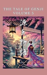 The Tale of Genji - Murasaki Shikibu - 9798197667199