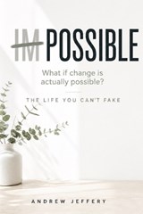 Impossible - Andrew Jeffery - 9798197681652