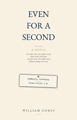 Even for a Second - William Gomes - 9798197692351