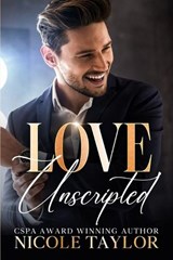 Love Unscripted - Nicole Taylor - 9798197717481