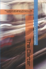 The Darter - Grant Ellsworth - 9798197718402