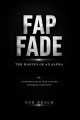 Fap Fade - Bgr Realm - 9798198128743