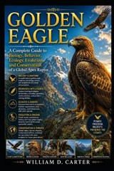 Golden Eagle - William D Carter - 9798198155831