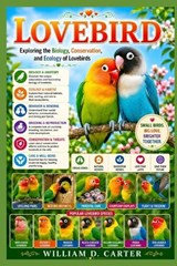 Lovebird - William D Carter - 9798198210509