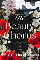 The Beauty Chorus - Kate Lord Brown - 9798198282216