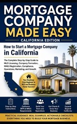 California Mortgage Company Made Easy - Elgin Shoaf - 9798198289659