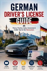German Driver's License Guide - Lisa Ricardo - 9798198290112