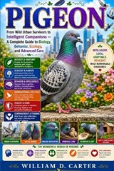 Pigeon - William D Carter - 9798198294653
