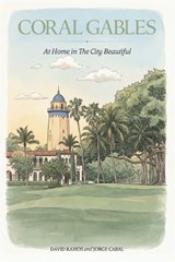 Coral Gables - Jorge Cabal ; David Ramos - 9798198298446
